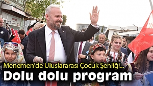 Menemen’de Uluslararası Çocuk Şenliği: Dolu dolu program
