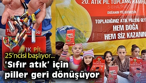 25. Atık Pil Toplama Kampanyası başlıyor