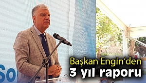 Başkan Engin’den 3 yıl raporu