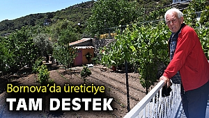 Bornova’da üreticiye tam destek