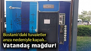 Bostanlı'daki tuvaletler arıza nedeniyle kapalı… Vatandaş mağdur!