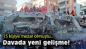 Depremde 15 kişiye mezar olan apartman davasında yeni gelişme!