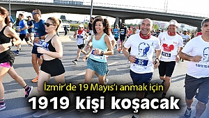 İzmir'de 19 Mayıs’ı anmak için 1919 kişi koşacak