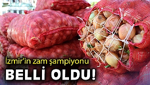 İzmir'in zam şampiyonu belli oldu!