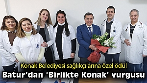Konak Belediyesi sağlıkçılarına özel ödül