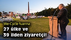 We-Cycle fuarına ilk iki günde 27 ülke ve 39 ilden ziyaretçi!