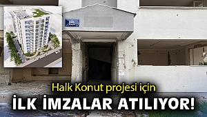 Halk Konut projesi için ilk imzalar yarın atılacak