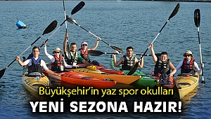 İzmir Büyükşehir Belediyesi’nin yaz spor okulları açılıyor