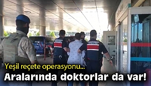 İzmir'de yeşil reçete operasyonu: 36 gözaltı kararı