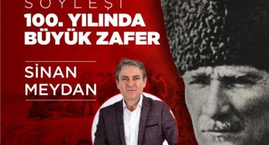 Büyük Taarruz'un 100.yılı Efes Selçuk'ta kutlanacak