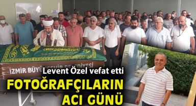İzmirli fotoğrafçıların acı günü! Levent Özel, kalp krizi sonucu yaşama veda etti