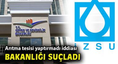 İZSU Genel Müdürlüğü’nden 'yatırımımız engellendi' açıklaması