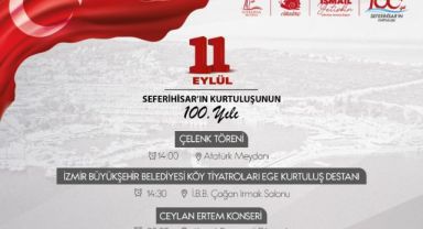Seferihisar Kurtuluşunun 100.Yılını Ceylan Ertem ile Kutlayacak