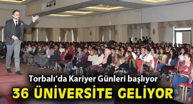 36 üniversite Torbalı için geliyor