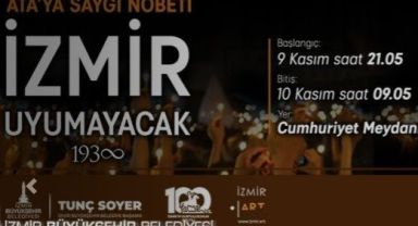Bu gece İzmir uyumayacak