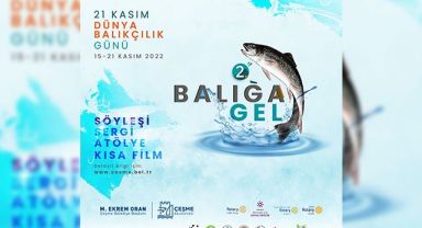 Dünya Balıkçılık Günü Çeşme’de kutlanacak
