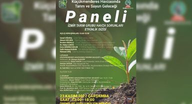 Tarım ve suyun geleceği Ödemiş'te konuşulacak