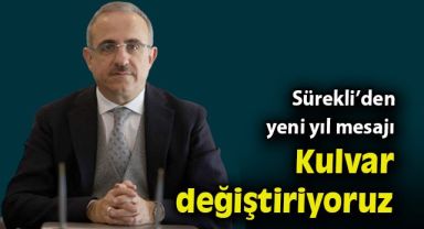 AK Parti İzmir İl Başkanı Sürekli’den yeni yıl mesajı: 2023’te kulvar değiştiriyoruz..