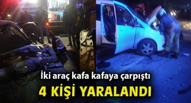 İzmir'de iki araç kafa kafaya çarpıştı: 4 yaralı