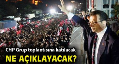 Son Dakika! İmamoğlu, yarın CHP Grup Toplantısına katılacak, nedeni merak ediliyor