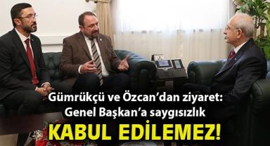 Gümrükçü ve Özcan'dan Genel Başkan'a ziyaret... Provokatif eylem için disiplin süreci başlıyor...