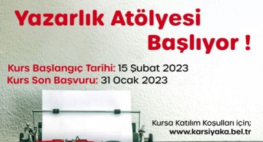 Karşıyaka Belediyesi “Yazarlık Atölyesi” başlıyor