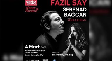 Fazıl Say ve Serenad Bağcan depremzedeler için sahnede