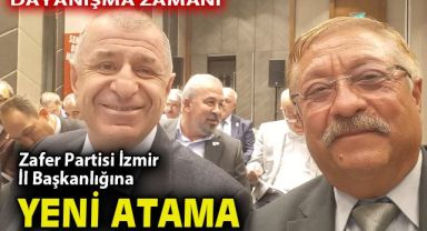 Zafer Partisi İzmir İl Başkanlığına atama yapıldı, yeni yönetim belirlendi