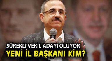 AK Parti İzmir'de Sürekli vekil adayı oluyor, yeni başkan kim?