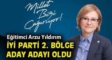 İYİ Parti'nin İzmir'deki kurucularından Arzu Yıldırım, milletvekili aday adayı