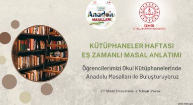 Kütüphaneler haftasında öğrenciler 'Anadolu Masalları' ile buluşuyor