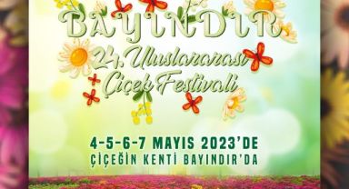 Uluslararası Bayındır Çiçek Festivali 4-7 Mayıs tarihleri arasında yapılacak