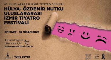 Uluslararası İzmir Tiyatro Festivali başlıyor