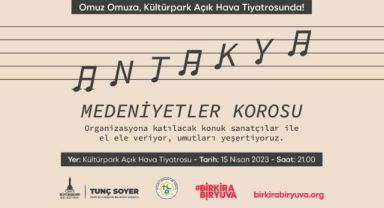 Antakya Medeniyetler Korosu “Bir Kira Bir Yuva” kampanyası için sahnede