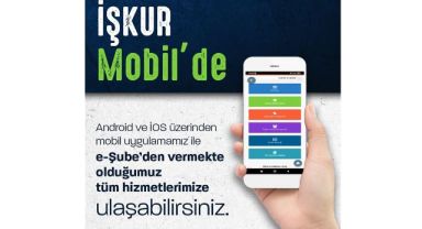 İŞKUR hizmetleri artık mobil uygulamada