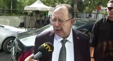 YSK Başkanı Yener: Milletvekili Genel Seçimi kesin sonuçları bugün ya da yarın açıklanır