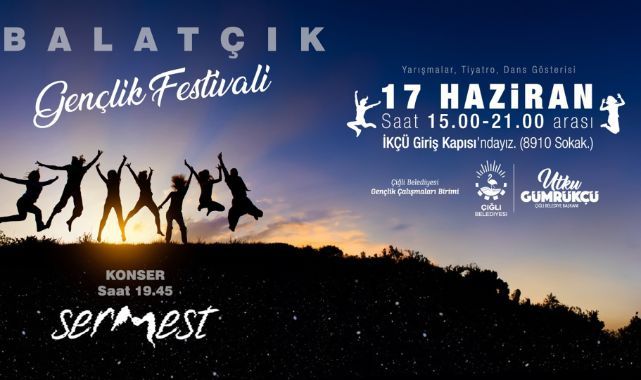 Çiğli Belediyesi’nde Gençlik Festivali hazırlıkları tamam