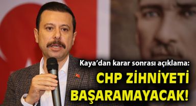 Yargının Buca Cezaevi kararı sonrası Kaya'dan açıklama: CHP Zihniyeti başaramayacak!