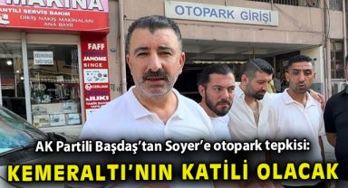 AK Partili Başdaş'tan Soyer'e katlı otopark tepkisi!