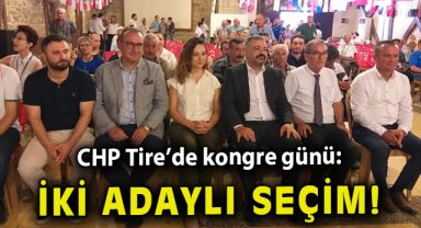CHP Tire'de kongre günü: İki adaylı seçim!