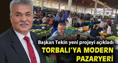 Torbalı Tepeköy pazarı yeni yerine taşınıyor