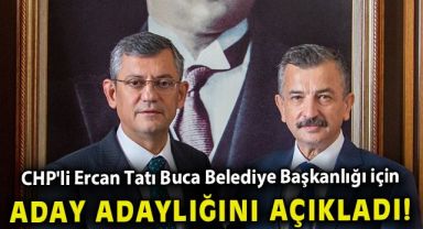 CHP'li Ercan Tatı Buca Belediye Başkanlığı için aday adaylığını açıkladı