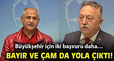 Büyükşehir için iki başvuru daha… Bayır ve Çam da yola çıktı!