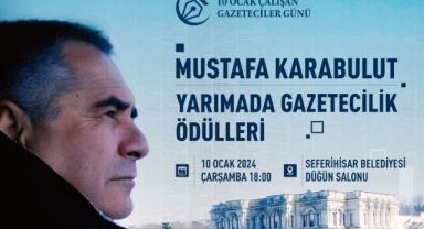 Mustafa Karabulut Yarımada Gazetecilik Ödülleri sahiplerini arıyor
