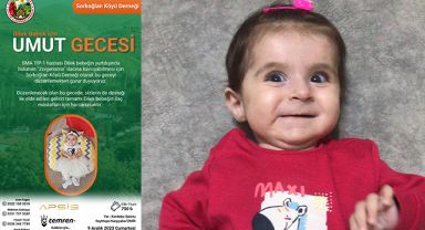 SMA hastası Dilek Bebek için ‘umut gecesi’