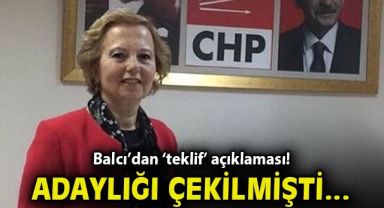 Adaylığı çekilmişti… Balcı’dan ‘teklif’ açıklaması!