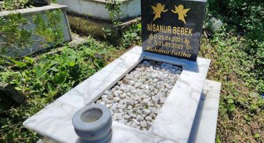 Türkiye’nin konuştuğu olayda Nisanur bebeğin mezarındaki yazı duygulandırdı