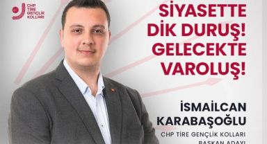 CHP Tire'den Gençlik Kolları için İsmailcan Karabaşoğlu yola çıktı!