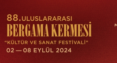 Bergama 88. tarihi kermesine hazır