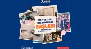 GSB Yurt başvuruları başladı